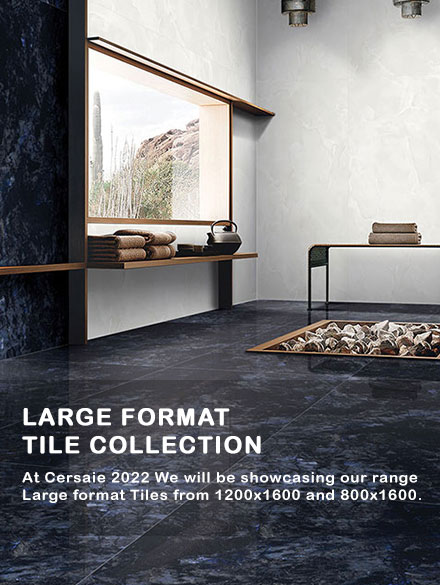 Large Format Tile Collection