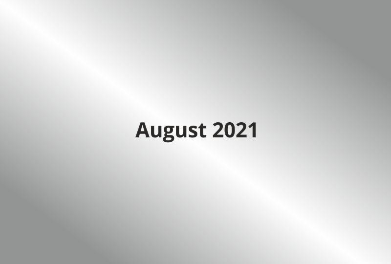 Newsletter - August 2021